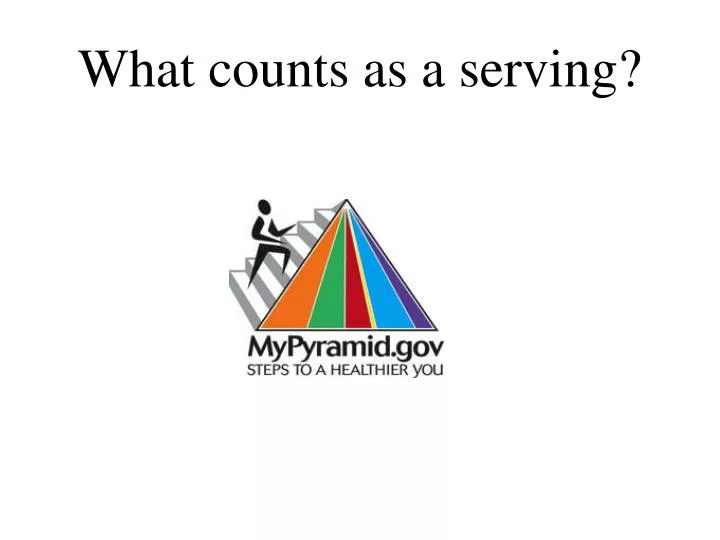 what counts as a serving