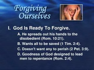 Forgiving Ourselves