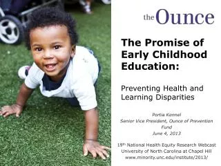 The Promise of Early Childhood Education: Preventing Health and Learning Disparities