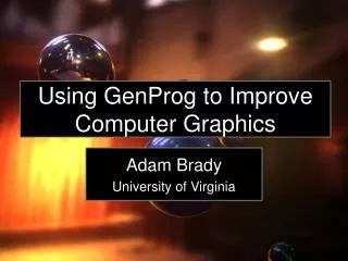 Using GenProg to Improve Computer Graphics