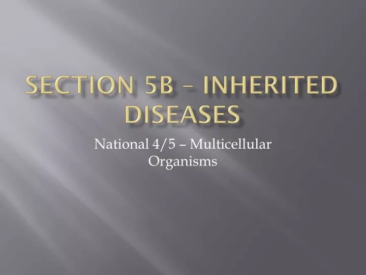 section 5b inherited diseases