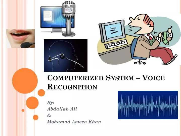 computerized system voice recognition