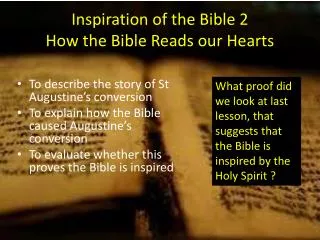Inspiration of the Bible 2 How the Bible Reads our Hearts