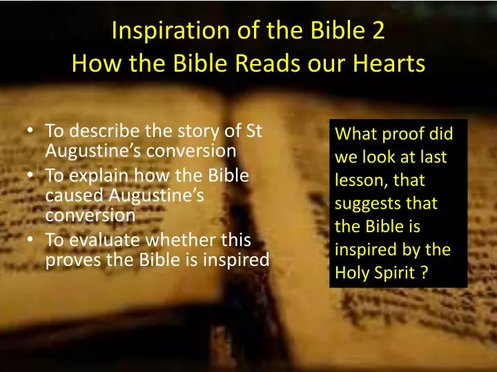 inspiration of the bible 2 how the bible reads our hearts