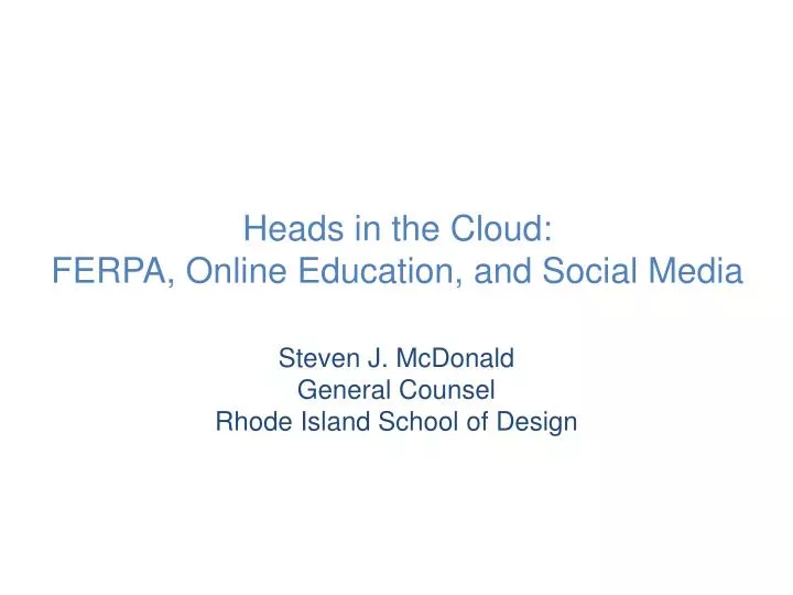 heads in the cloud ferpa online education and social media