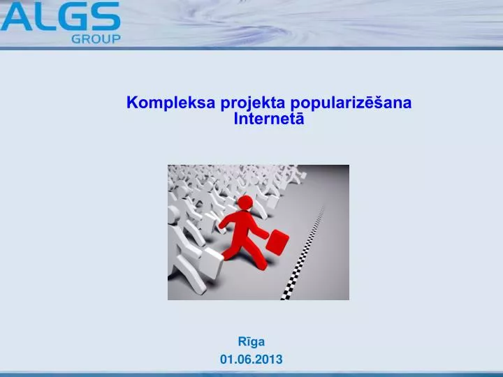 kompleksa projekta populariz ana internet