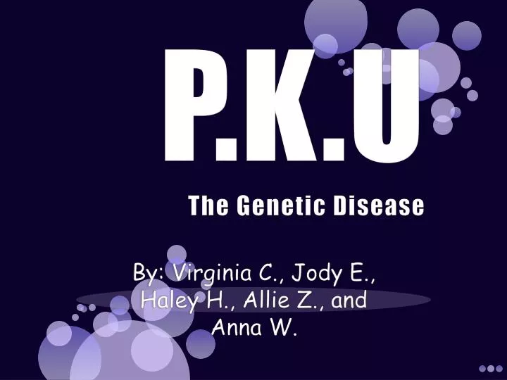 p k u the genetic disease