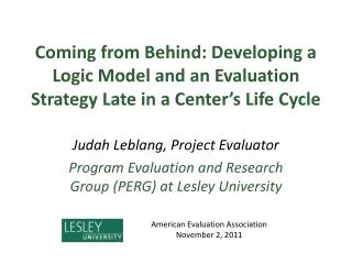 Judah Leblang, Project Evaluator Program Evaluation and Research Group (PERG) at Lesley University