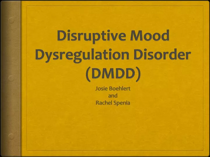 disruptive mood dysregulation disorder dmdd