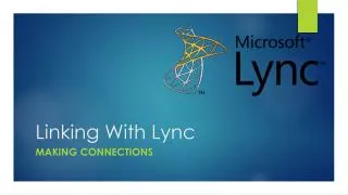 Linking With Lync