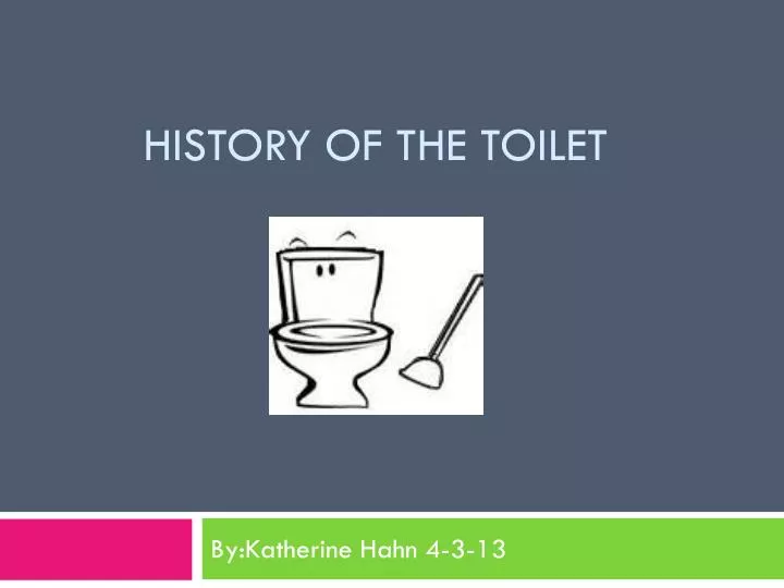 history of the toilet