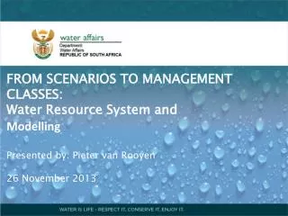 FROM SCENARIOS TO MANAGEMENT CLASSES: Water Resource System and Modelling