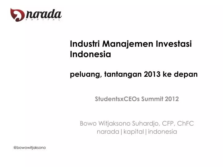 industri manajemen investasi indonesia peluang tantangan 2013 ke depan