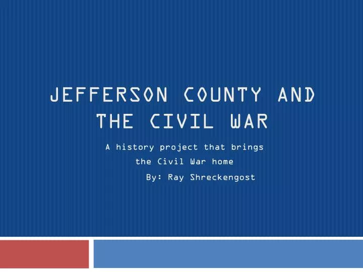 jefferson county and the civil war