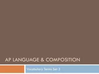 AP Language &amp; Composition