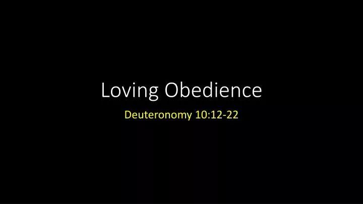 loving obedience