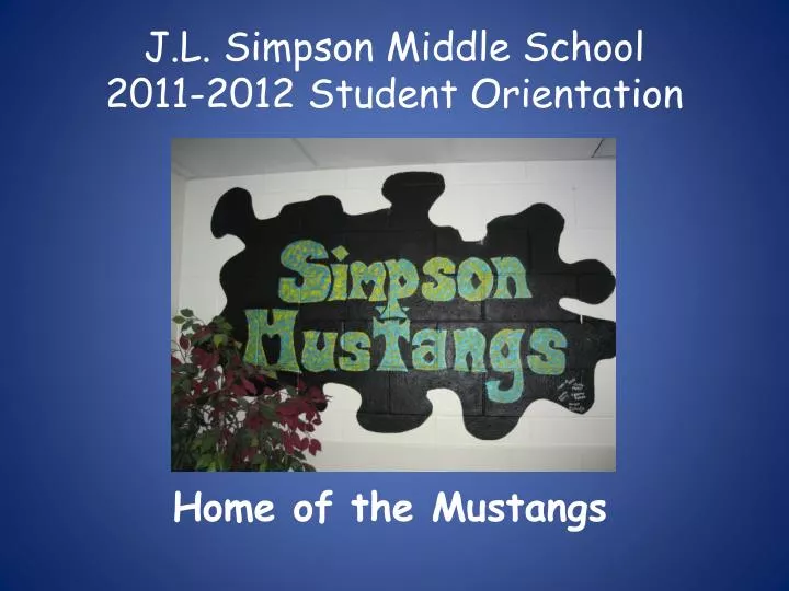 j l simpson middle school 2011 2012 student orientation