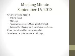 Mustang Minute September 16, 2013