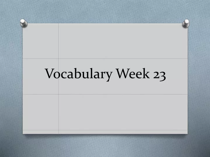 vocabulary week 23
