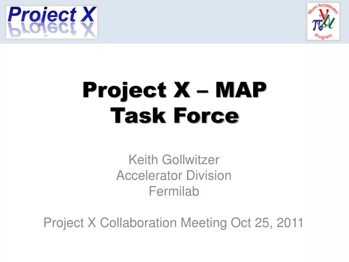project x map task force