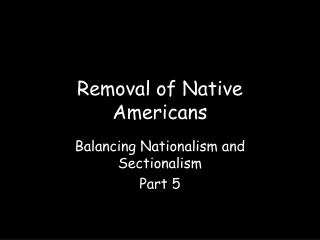 Removal of Native Americans