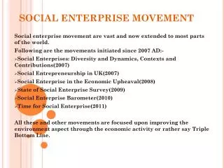 SOCIAL ENTERPRISE MOVEMENT