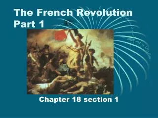 The French Revolution Part 1