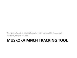 Muskoka MNCH tracking tool