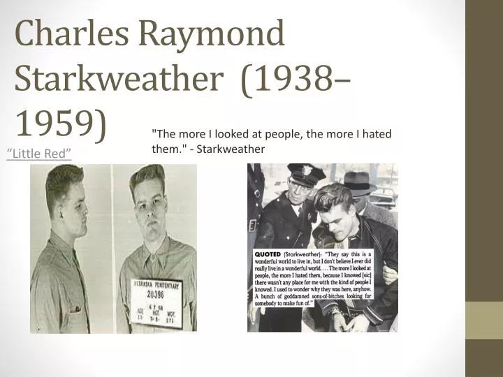 charles raymond starkweather 1938 1959