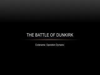 The Battle of Dunkirk