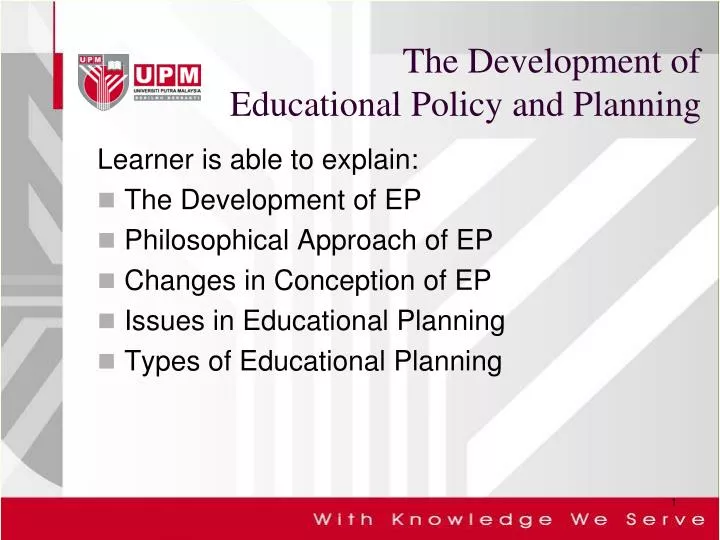 the development of educational policy and planning