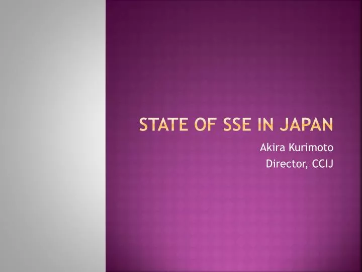 state of sse in japan