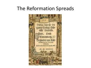 The Reformation Spreads