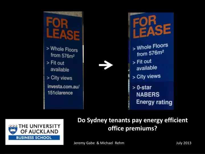 do sydney tenants pay energy efficient office premiums jeremy gabe michael rehm july 2013