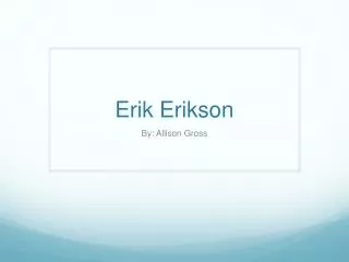 Erik Erikson