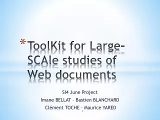 ToolKit for Large-SCAle studies of Web documents