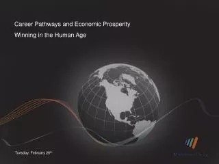Career Pathways and Economic Prosperity Winning in the Human Age