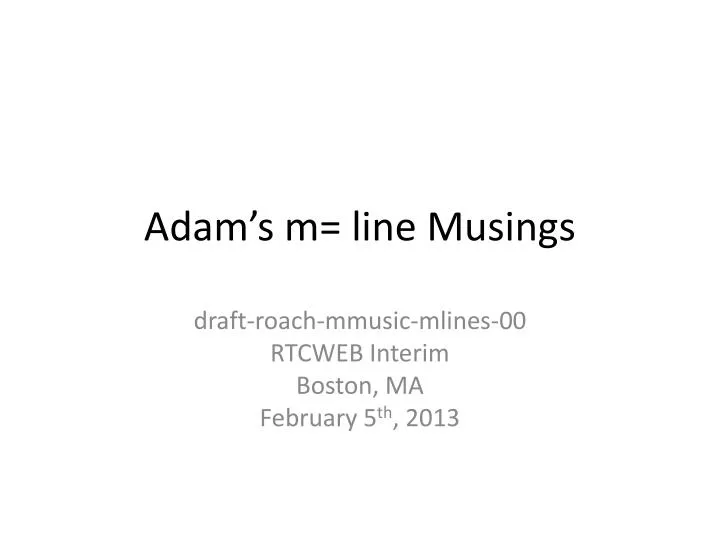 adam s m line musings