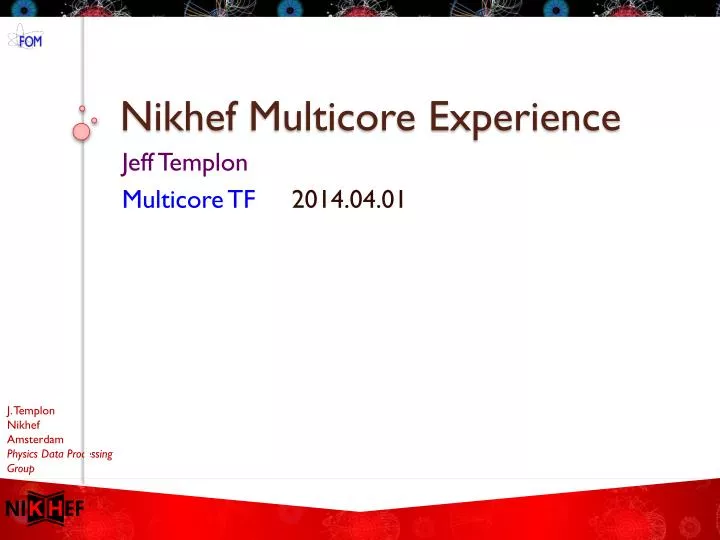 nikhef multicore experience