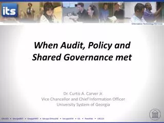 When Audit , Policy and Shared Governance met