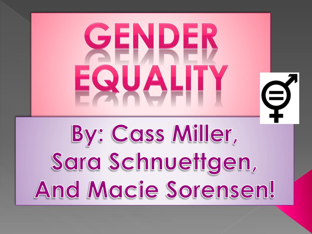 PPT - Gender equality PowerPoint Presentation, free download - ID:2665341