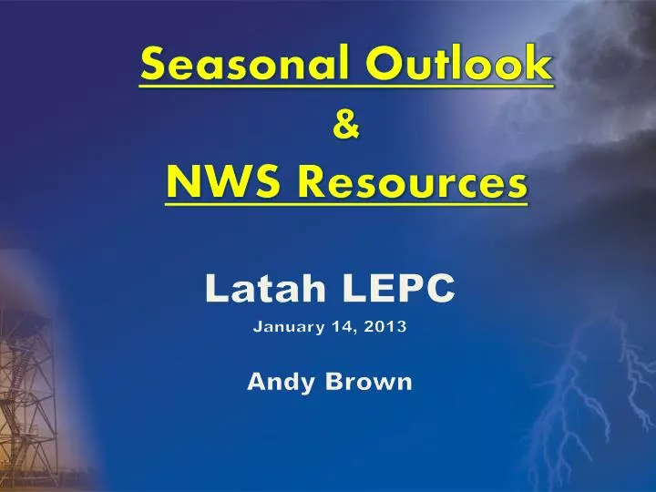 seasonal outlook nws resources
