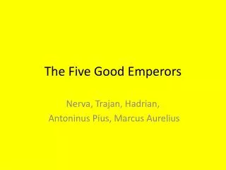 The Five Good Emperors