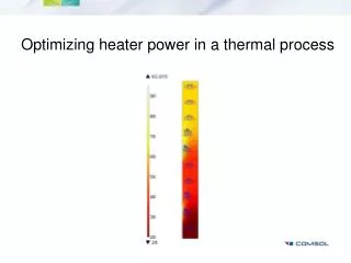 Optimizing heater power in a thermal process