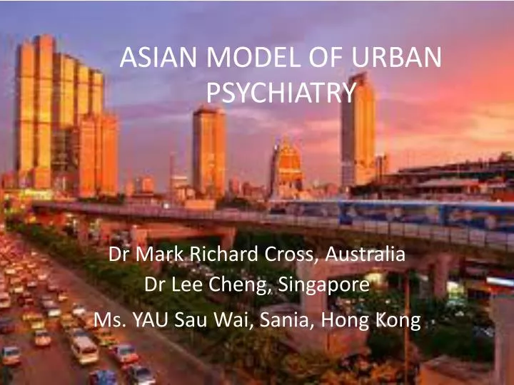 asian model of urban psychiatry