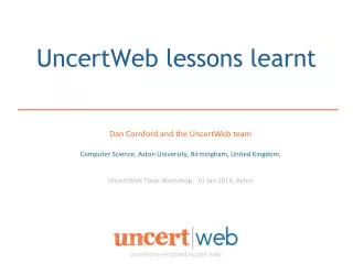 UncertWeb lessons learnt