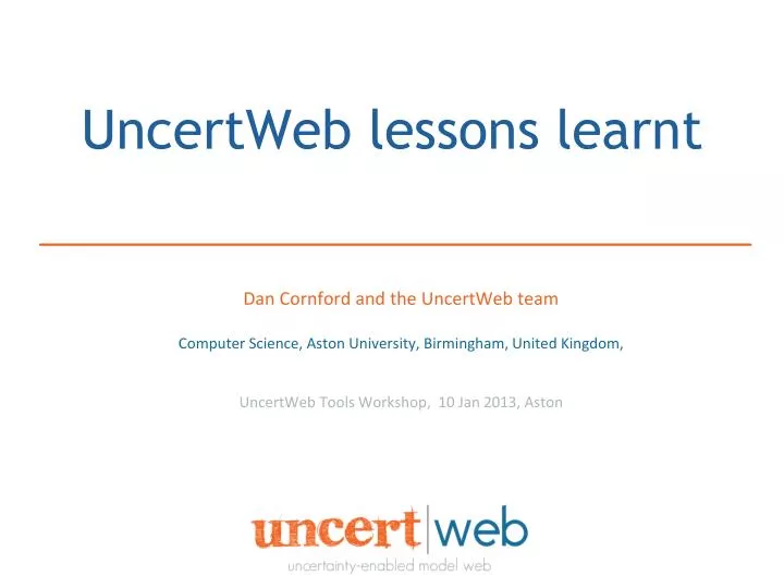 uncertweb lessons learnt