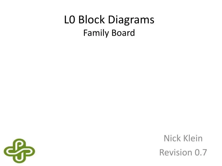 l0 block diagrams family board