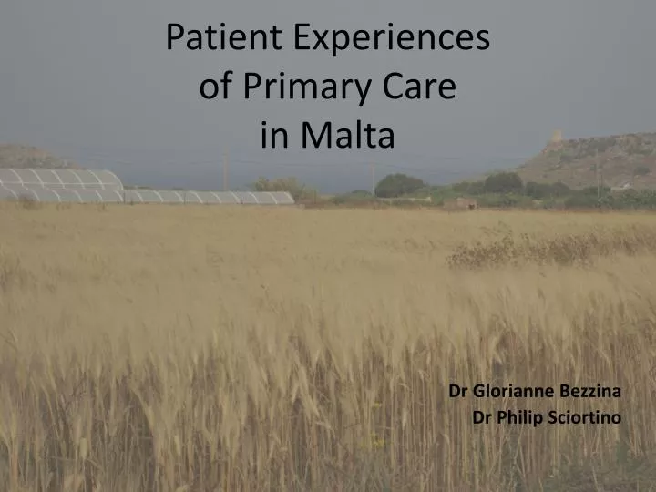 patient experiences of primary care in malta