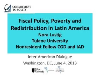 Inter-American Dialogue Washington, DC, June 4, 2013